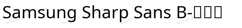 Samsung Sharp Sans B字体转换